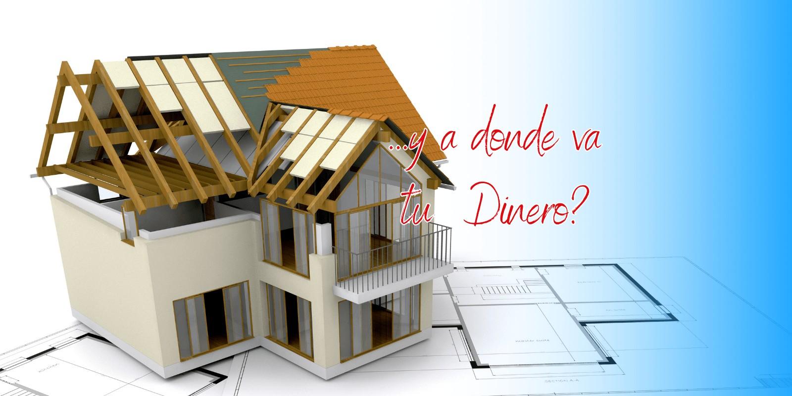  ¿A DÓNDE VA TU DINERO MIENTRAS ESPERAS RECIBIR TU INMUEBLE?